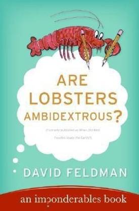 Are Lobsters Ambidextrous?  - An Imponderables Book