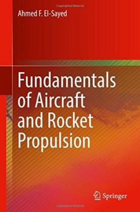 Fundamentals of Aircraft and Rocket Propulsion