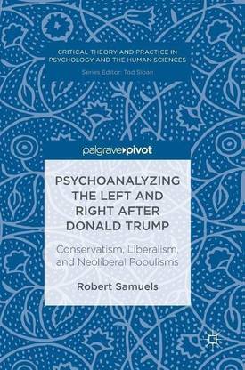 Psychoanalyzing the Left and Right after Donald Trump
