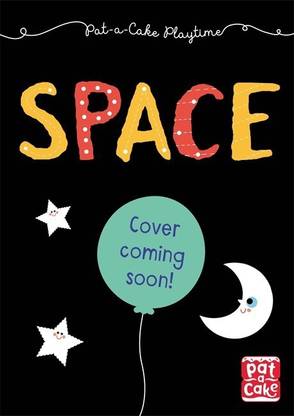 Pat-a-Cake Playtime: Space Trip
