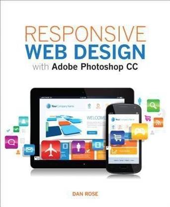 Responsive Web Design with Adobe Photoshop