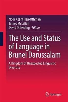 The Use and Status of Language in Brunei Darussalam