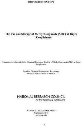 The Use and Storage of Methyl Isocyanate (MIC) at Bayer CropScience