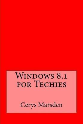Windows 8.1 for Techies