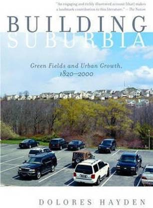 Building Suburbia