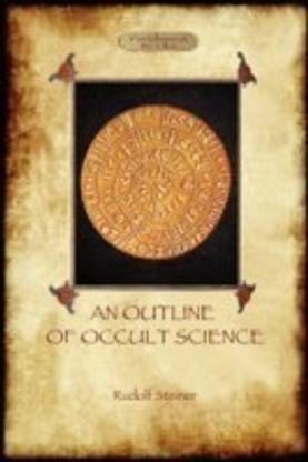 An Outline of Occult Science