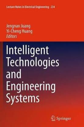 Intelligent Technologies and Engineering Systems