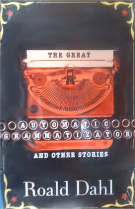 The Great Automatic Grammatizator and Other Stories