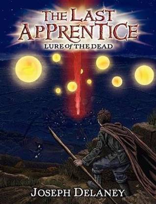 The Last Apprentice: Lure of the Dead (Book 10)