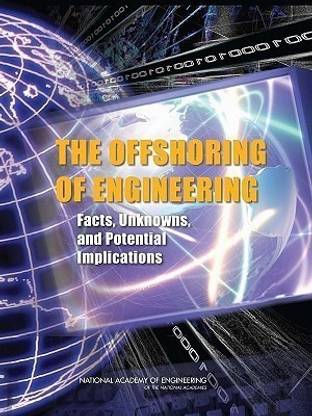 The Offshoring of Engineering