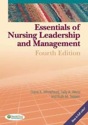 Essentials of Nursing Leadership & Management