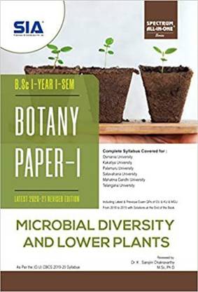 B.SC First Year First Sem BOTANY PAPER-I ( MICROBIAL DIVERSITY & LOWER PLANTS ) (O.U) 2020-2021 Edition