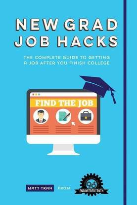 New Grad Job Hacks