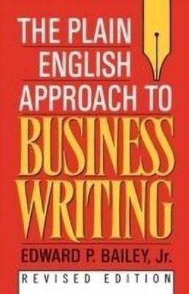 The Plain English Approach to Business Writing