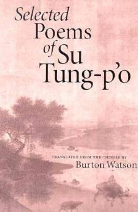 Selected Poems of Su Tung-P'o