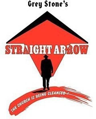 Straight Arrow