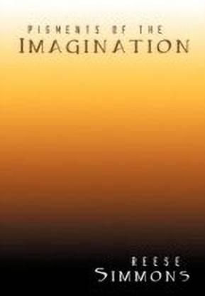 Pigments of the Imagination