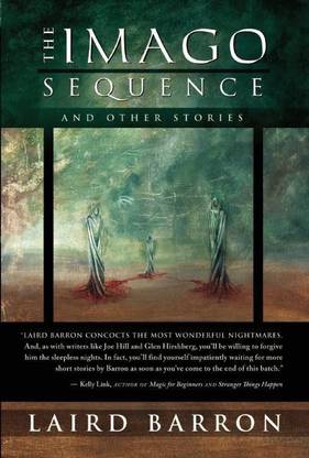 The Imago Sequence and Other Stories