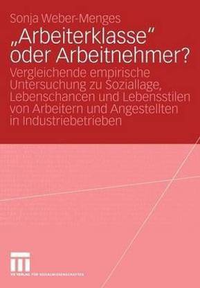 "Arbeiterklasse" oder Arbeitnehmer?