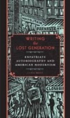 Writing the Lost Generation