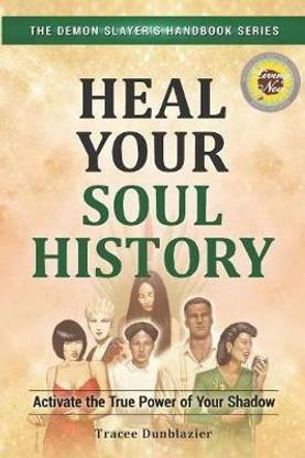 Heal Your Soul History