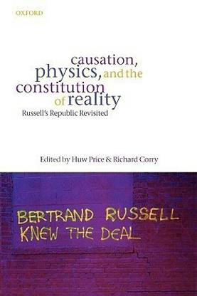 Causation, Physics, and the Constitution of Reality