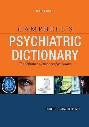 Campbell's Psychiatric Dictionary 9 2nd  Edition
