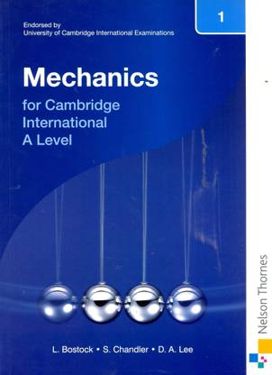 Nelson Mechanics 1 for Cambridge International A Level