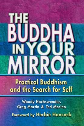 Buddha in Your Mirror