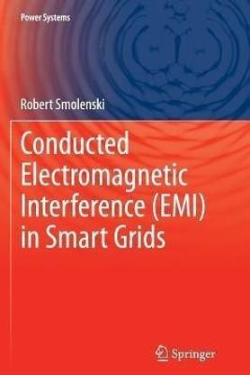 Conducted Electromagnetic Interference (EMI) in Smart Grids
