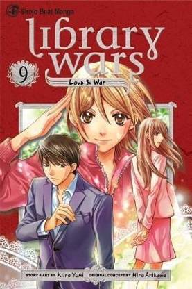 Library Wars: Love & War, Vol. 9