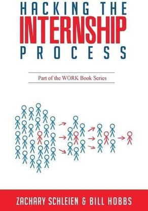 Hacking the Internship Process