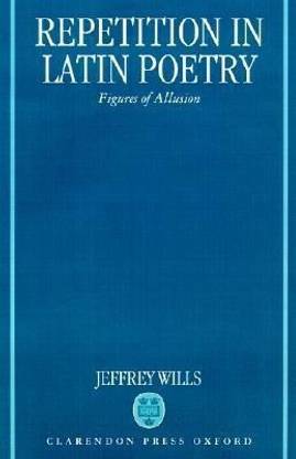 Repetition in Latin Poetry
