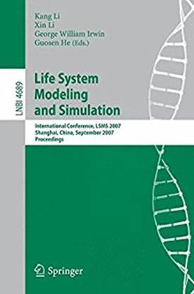 Life System Modeling and Simulation