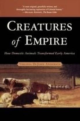 Creatures of Empire