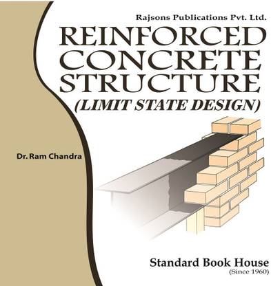 Limit State Design - Reinforced Concrete Structures 3 Edition