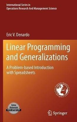 Linear Programming and Generalizations