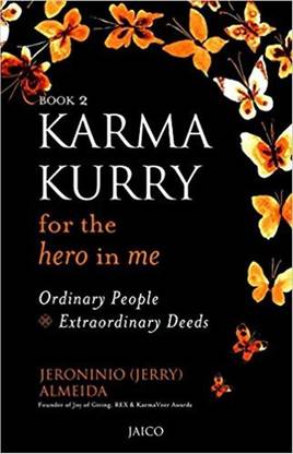 Karma Kurry for the Hero in me