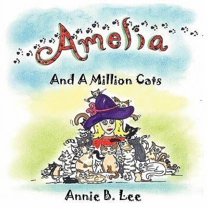 Amelia and a Million Cats
