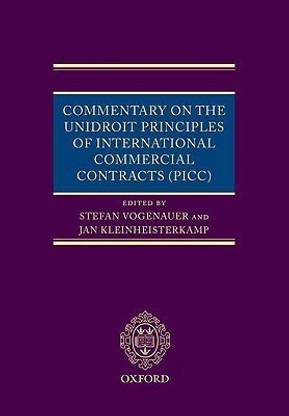 Commentary on the UNIDROIT Principles of International Commercial Contracts