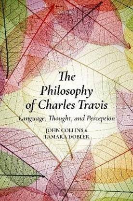 The Philosophy of Charles Travis