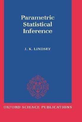 Parametric Statistical Inference