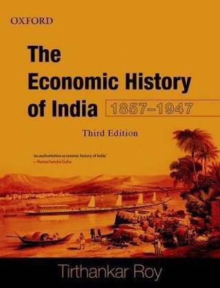 Economic History of India, 1857-1947