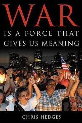 War Is A Force That Gives Us Meaning