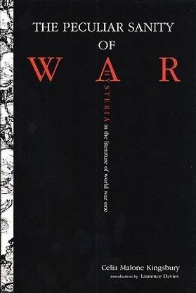 The Peculiar Sanity of War