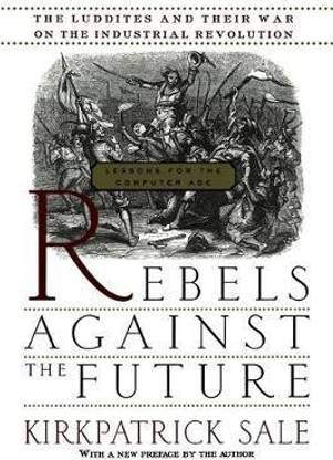 Rebels Against The Future
