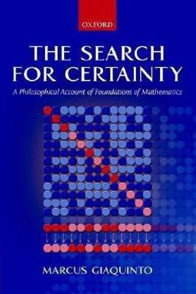 The Search for Certainty