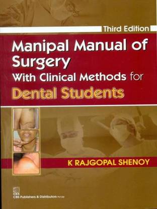 Manipal Manual of Surgery with Clinical Methods for Dental Students