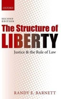 The Structure of Liberty