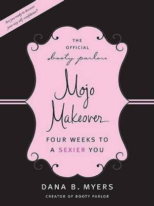 The Mojo Makeover